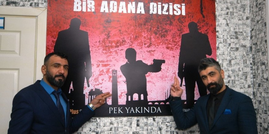 Adana dizisi "Arayış"ın çekimleri için çalışmalara başlandı