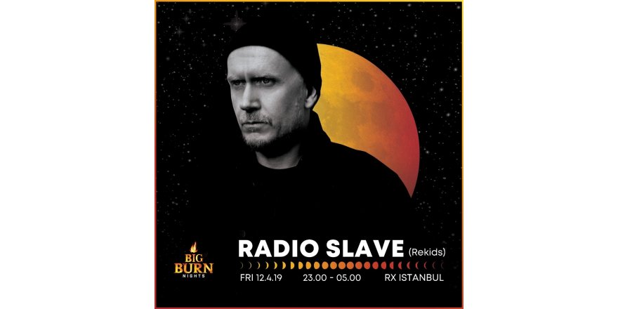 Radio Slave İstanbul’a geliyor