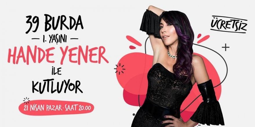 Hande Yener Lüleburgaz’da konser verecek