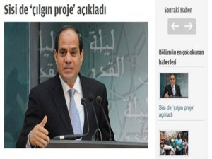 Zaman'ın çılgın Sisi haberi