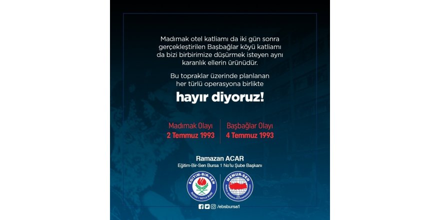 Eğitim Bir-Sen’den Madımak ve Başbağlar mesajı