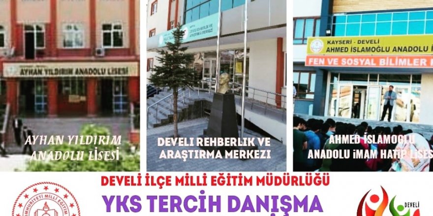Develi İlçe Milli Eğitim Müdürlüğü Üniversite Tercihleri İçin Tercih Danışma Merkezleri Oluşturdu