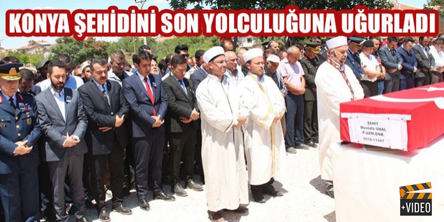 Konya şehidini son yolculuğuna uğurladı
