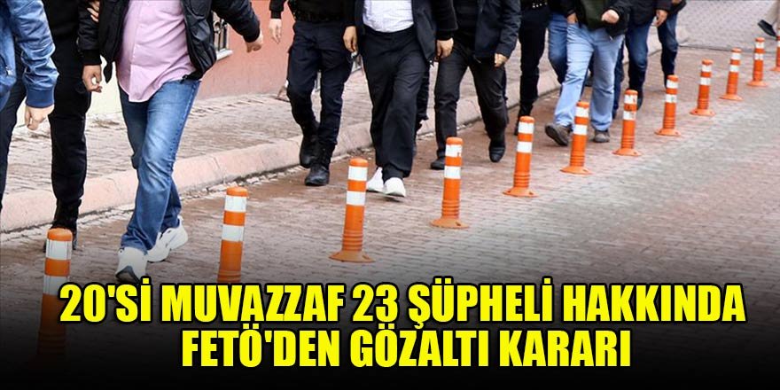 FETÖ’nün TSK yapılanmasına, 15 ilde eş zamanlı operasyon