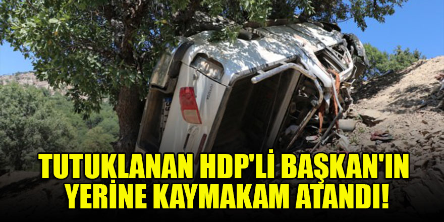 Tutuklanan HDP'li Başkan'ın yerine kaymakam atandı!