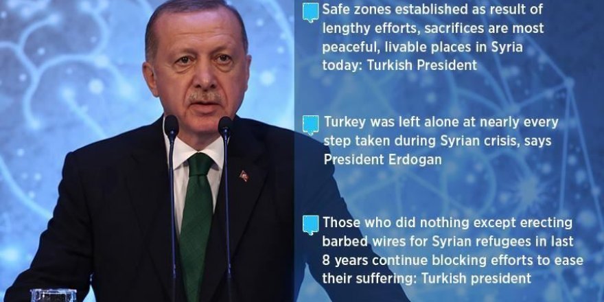 Turkey's Erdogan: 'Safe zones in Syria most livable'