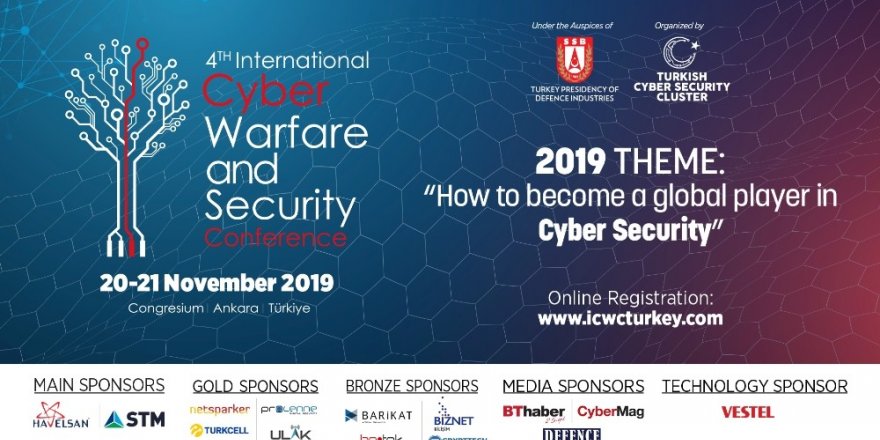 4. Siber Savaş ve Güvenlik Konferansı Ankara’da gerçekleşecek