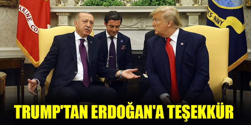 Trump'tan Erdoğan'a Suriye konusunda teşekkür