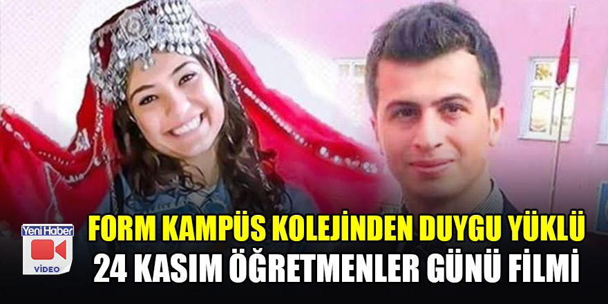Form Kampüs Kolejinden duygu yüklü 24 Kasım Öğretmenler Günü filmi
