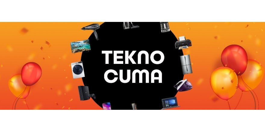 Tekno Cuma’ya özel tüm hafta sürecek büyük indirimler