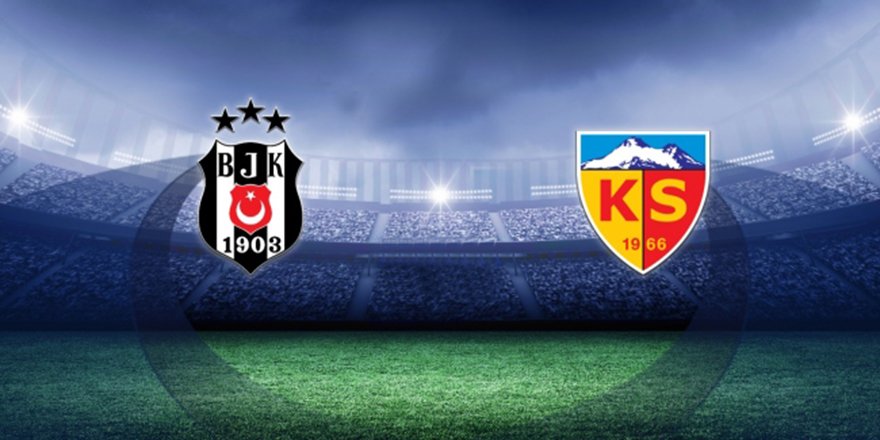 Beşiktaş'ın konuğu İstikbal Mobilya Kayserispor