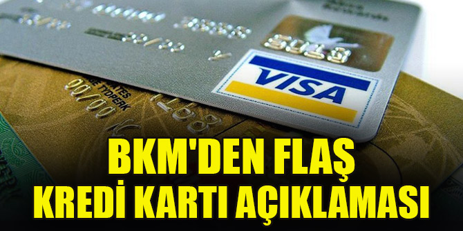 BKM'den flaş kredi kartı açıklaması