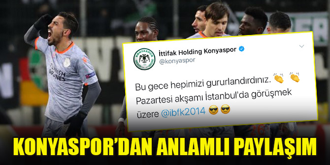 Konyaspor’dan Başakşehir’e anlamlı paylaşım
