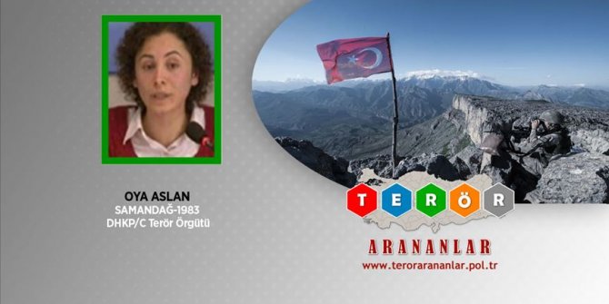 DHKP/C’nin üst düzey sorumlularından Oya Aslan yakalandı
