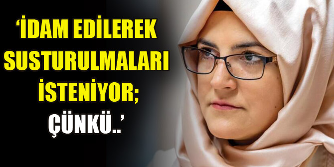 Kaşıkçı'nın nişanlısı Hatice Cengiz'den Suudi mahkemesinin kararına sert tepki