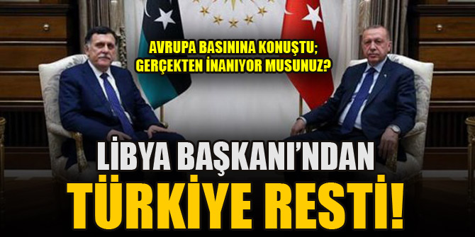 Libya Başbakanı'ndan Avrupa basınına Türkiye açıklaması