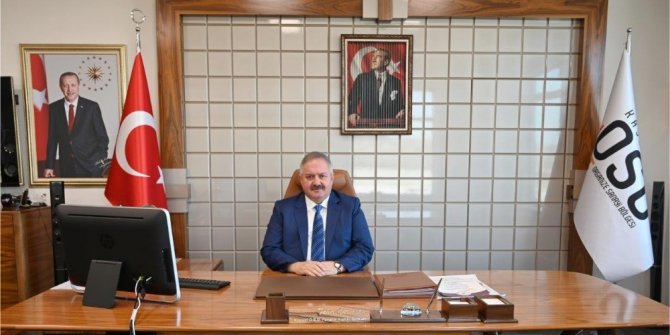 Kayseri OSB Başkanı Nursaçan’dan 2019 yılı değerlendirmesi