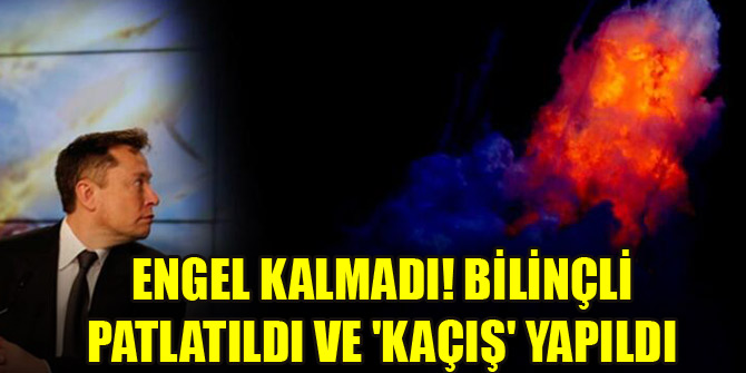 Engel kalmadı! Bilinçli patlatıldı ve 'kaçış' yapıldı