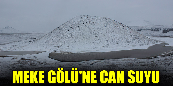 Kar yağışları Meke Gölü'ne can suyu oldu