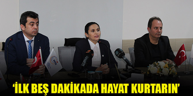 ‘İlk beş dakikada hayat kurtarın’