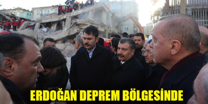 Erdoğan deprem bölgesinde incelemelerde bulundu