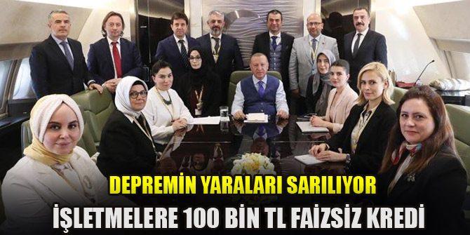 İşletmelere 100 bin TL faizsiz kredi