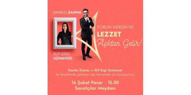 Forum Mersin’de ’Lezzet aşktan gelir’ etkinliği