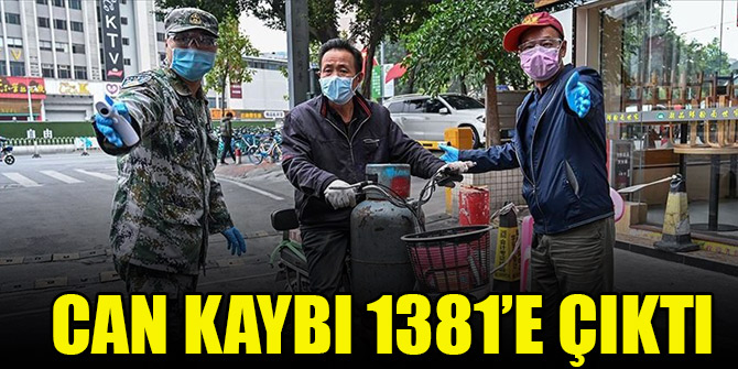 Çin’de Kovid-19 salgınında can kaybı 1381’e çıktı
