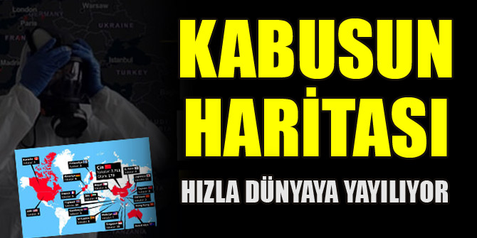Koronavirüs dünya haritasını ele geçiriyor! İşte virüsün yayıldığı yerler