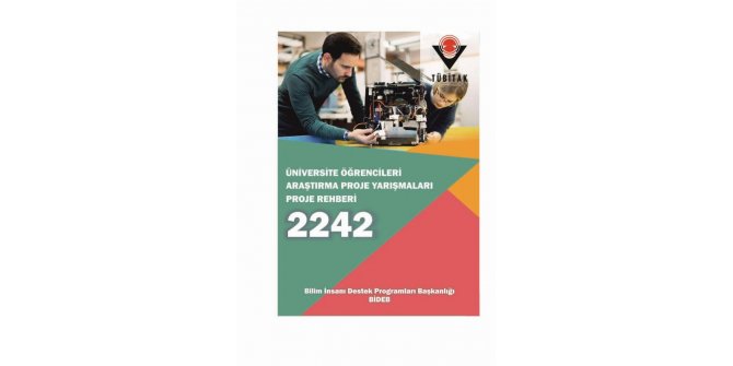 TÜBİTAK 2242 Üniversite Öğrencileri Araştırma Proje Yarışması düzenlenecek