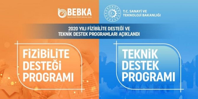 BEBKA  2020 yılı fizibilite desteği ve teknik destek programlarını başlattı