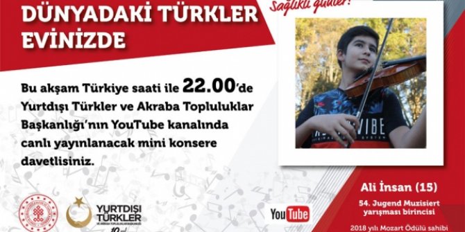 YTB'den yurt dışındaki vatandaşlar için Youtube'dan mini konser