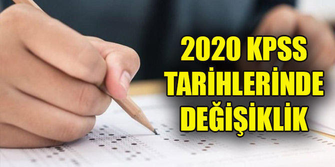 2020 KPSS tarihlerinde değişiklik