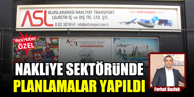 Nakliye sektöründe planlamalar yapıldı