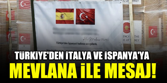 Türkiye'den İtalya ve İspanya'ya Mevlana ile mesaj!