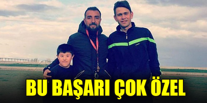 Bu başarı çok özel