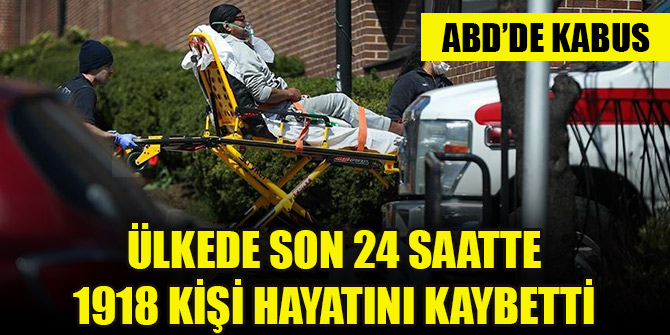ABD'de koronavirüs nedeniyle ölenlerin sayısı 12 bin 911’e yükseldi