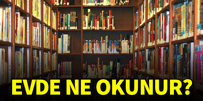 Evde ne okunur? 31.05.2020