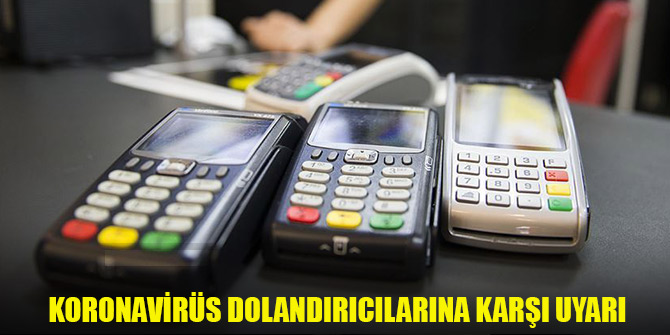 BKM'den koronavirüs dolandırıcılarına karşı uyarı