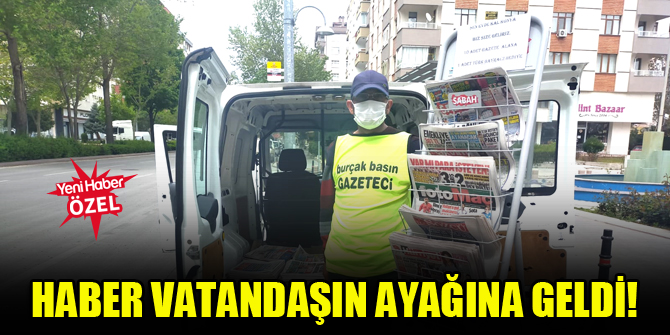 Haber vatandaşın ayağına geldi!