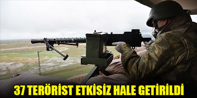 Nisan ayında 37 terörist etkisiz hale getirildi
