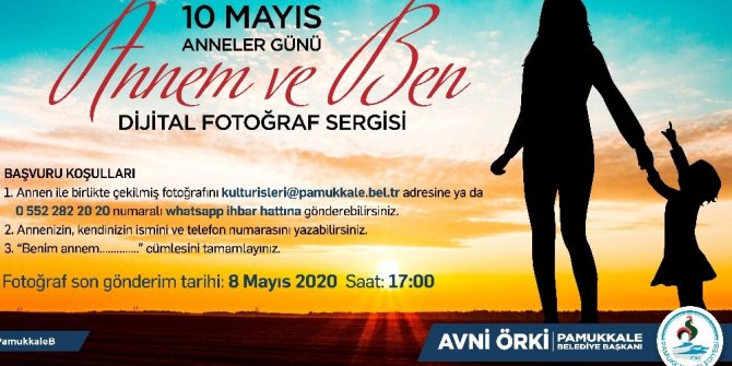 Pamukkaleliler anne sevgilerini fotoğraf ve kelimelerle anlatacak