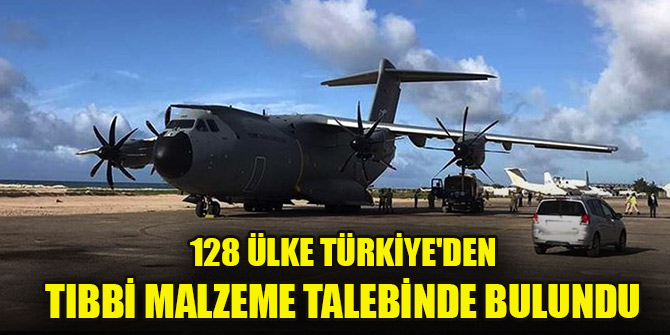 Çavuşoğlu: 128 ülke Türkiye'den tıbbi malzeme talebinde bulundu