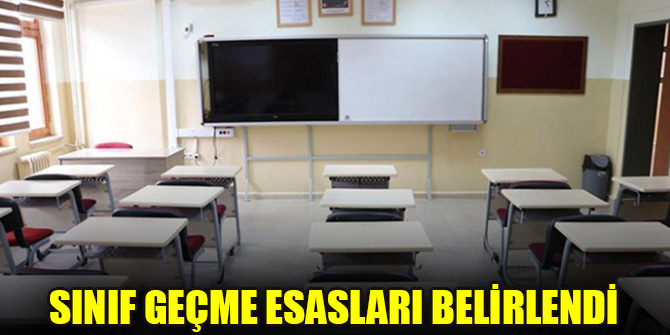 Sınıf geçme esasları belirlendi