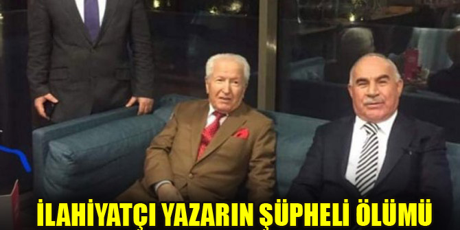İlahiyatçı yazarın şüpheli ölümü