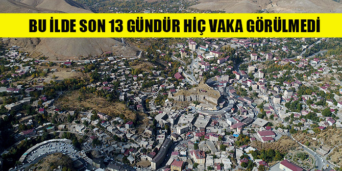 Bu ilde son 13 gündür hiç vaka görülmedi