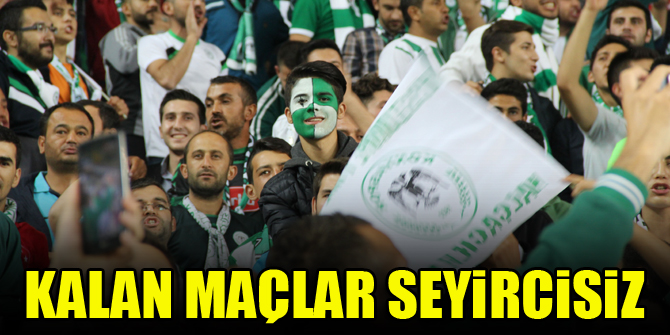 Kalan maçlar seyircisiz oynanacak