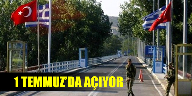 Yunanistan, Türkiye ile sınırlarını 1 Temmuz’da açıyor