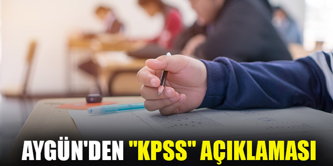 ÖSYM Başkanı Aygün'den "KPSS" açıklaması