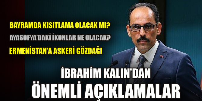 İbrahim Kalın'dan Ayasofya ve Bayram açıklaması